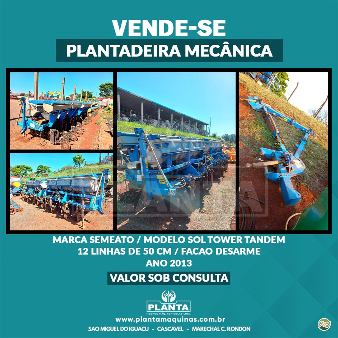 PLANTADEIRA SEMEATO SOL TOWER 12 Planta Máquinas - Kuhn CASCAVEL PARANÁ PR